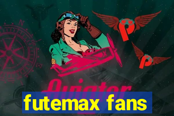 futemax fans